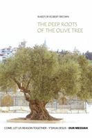 The Deep Roots of the Olive Tree 1434988848 Book Cover