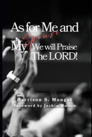 As For Me And My Spouse We Will Praise The Lord 1069517380 Book Cover