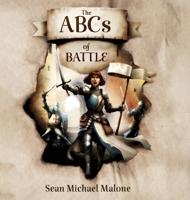 The ABCs of Battle 1645385132 Book Cover
