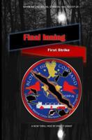 The Final Inning First Strike 1492759775 Book Cover