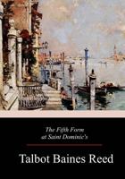 The Fifth Form at St. Dominic's 1517415101 Book Cover