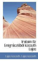 Irataim Az Emigráczióból Kossuth Lajos 1116487209 Book Cover