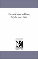 Poems of House and Home (Classic Reprint) 3744649393 Book Cover