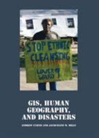 GIS, Human Geography, and Disasters 1934269867 Book Cover