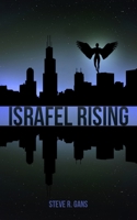 Israfel Rising 1736259008 Book Cover