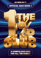 The 1% Club: The Official Quiz Book 0857506412 Book Cover
