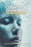 Foundations of Cognitive and Behavioral Neuroscience B0CHXGM2HB Book Cover