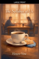 The Syllabus of Us B0GPQ85C71 Book Cover