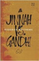 Jinnah vs Gandhi [Paperback] [Oct 15, 2014] Matthews, Roderick 8190617397 Book Cover