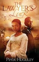 The Lawyer's Luck: A Home to Milford College prequel novella 0692248536 Book Cover