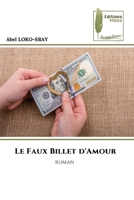 Le Faux Billet d'Amour (French Edition) 6209407102 Book Cover