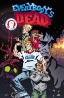 Everybody's Dead 1600102360 Book Cover