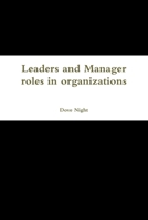 Leaders and Manager roles in organizations 1329586352 Book Cover