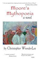 Moore's Mythopoeia 0557115469 Book Cover