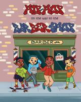 Hip Hop on the way to the Barber Shop: A fun and cool way to dive into hip hop and fashion (Hip Hop music and fashion for kids) B0DQDLF841 Book Cover