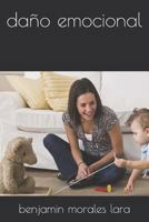 daño emocional 1790711436 Book Cover