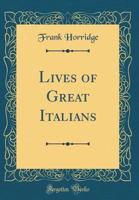 Lives of Great Italians 116324855X Book Cover