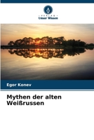 Mythen der alten Weißrussen (German Edition) 6207782437 Book Cover