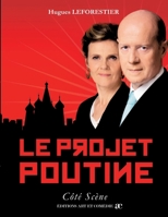Le projet Poutine (French Edition) 2373931702 Book Cover