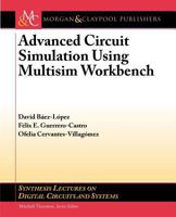 Advanced Circuit Simulation Using Multisim Workbench 1608458040 Book Cover