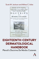 Eighteenth-Century Dermatological Handbook: Plenck's Doctrina De Morbis Cutaneis 1839999365 Book Cover