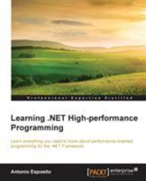 Learning .NET High-performance Programming 1785288466 Book Cover