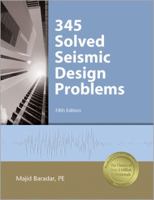 345 Solved Seismic Design Problems 1888577355 Book Cover