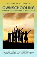 Ownschooling: Bitcoin, Sovereignty, and Education 1964944015 Book Cover