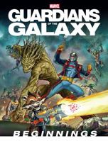 Guardians of the Galaxy: Beginnings 1484700546 Book Cover