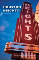 Houston Heights 0738571180 Book Cover