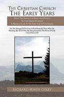The Christian Church The Early Years 1441524630 Book Cover