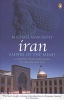 Empire of the Mind: A History of Iran 046501920X Book Cover