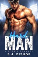 Hard Man 1541362713 Book Cover