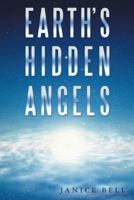 Earth's Hidden Angels 1452596646 Book Cover