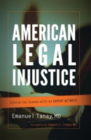 American Legal Injustice 0765707764 Book Cover