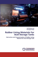 Rubber Lining Materials For Acid Storage Tanks 620044188X Book Cover