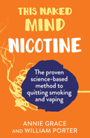 This Naked Mind Nicotine Tpb 0008558892 Book Cover