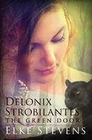 Delonix Strobilantes - The Green Door 1544652690 Book Cover