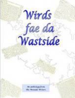 Wirds fae da Wastside 1291505075 Book Cover