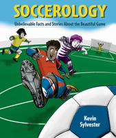 Soccerology: Supercool Facts You Never Knew B0FJ57MJJD Book Cover