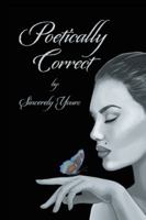 Poetically Correct 1546252088 Book Cover