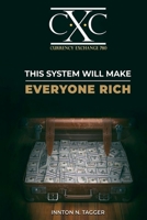 This System Will Make Everyone Rich B09QP3M6WH Book Cover