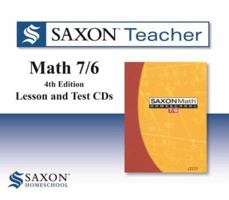 Saxon Teacher Math 7/6 Lesson and Test CDs 1602773890 Book Cover