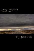 A Long Lonely Road: Books 1-5 1533029504 Book Cover