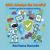 ABC: Always Be Careful B0GVBZ9J6P Book Cover