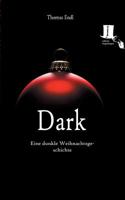 Dark 3944936140 Book Cover