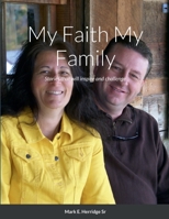 My Faith My Family 1387612123 Book Cover