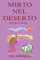 Mirto nel deserto (Italian Edition) B0FQ3SVZSW Book Cover
