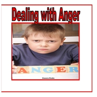 Dealing with Anger 1548667552 Book Cover