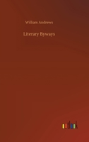 Literary Byways 198182863X Book Cover